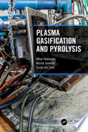 Plasma Gasification and Pyrolysis Book