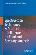 Spectroscopic Techniques   Artificial Intelligence for Food and Beverage Analysis
