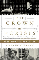 The Crown in Crisis Book