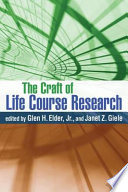 The Craft of Life Course Research Book