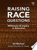 Raising Race Questions