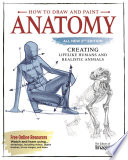 How to Draw and Paint Anatomy  All New 2nd Edition Book PDF
