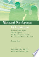 Historical Development Of Capitalism In The United States And Its Affects On The American Family  From Colonial Times To 1920