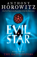 Evil Star (The Gatekeepers #2)