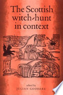 The Scottish Witch Hunt in Context Book PDF