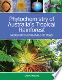 Phytochemistry of Australia s Tropical Rainforest Book