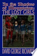 In the Shadow of Mountains  The Lost Girls