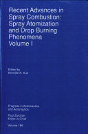 Recent Advances In Spray Combustion