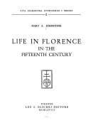 Life in Florence in the Fifteenth Century