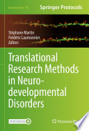 Translational Research Methods in Neurodevelopmental Disorders Book