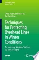 Techniques for Protecting Overhead Lines in Winter Conditions Book