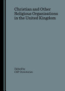 Christian and Other Religious Organisations in the United Kingdom Book CSP Directories