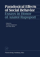 Paradoxical Effects of Social Behavior