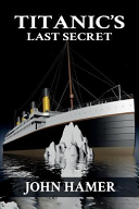 Titanic s Last Secret