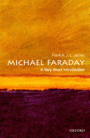 Michael Faraday  A Very Short Introduction