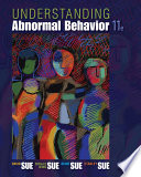 Understanding Abnormal Behavior 11th Edition by David Sue – Test Bank 