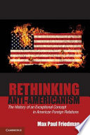 Rethinking Anti Americanism