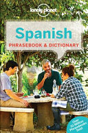 Lonely Planet Spanish Phrasebook and Dictionary