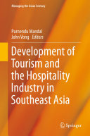 Development of Tourism and the Hospitality Industry in Southeast Asia