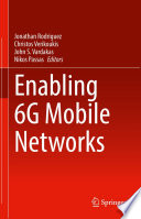 Enabling 6G Mobile Networks Book