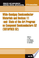 Wide Bandgap Semiconductor Materials and Devices 11  and  State of the Art Program on Compound Semiconductors 52  SOTAPOCS 52  Book