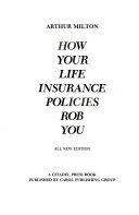 How Your Life Insurance Policies Rob You Book