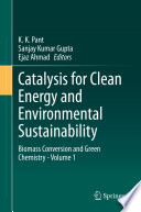 Catalysis for Clean Energy and Environmental Sustainability Book