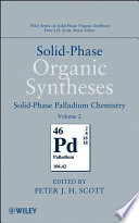 Solid Phase Organic Syntheses  Volume 2