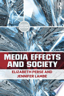 Media Effects and Society