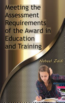 Meeting the Assessment Requirements of the Award in Education and Training