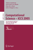 Computational Science -- ICCS 2005: 5th International ...