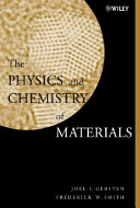 The Physics and Chemistry of Materials Book