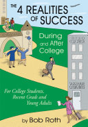 The 4 Realities of Success During and After College