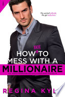 How Not to Mess with a Millionaire Book