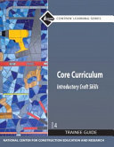 Core Curriculum Trainee Guide  2009 Revision  Paperback