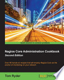 Nagios Core Administration Cookbook