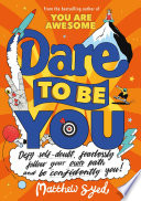 Dare to Be You PDF Book By Matthew Syed