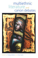 Multiethnic Literature and Canon Debates