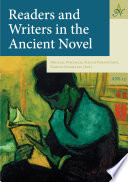 Readers and Writers in the Ancient Novel