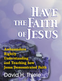 Have the Faith of Jesus [Pdf/ePub] eBook