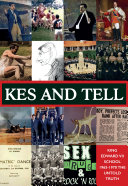 KES AND TELL. The Untold Truth About King Edward VII School. Pdf/ePub eBook