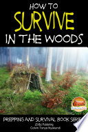 How to Survive in the Woods Book PDF