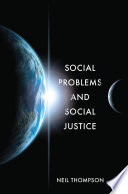 Social Problems and Social Justice Book