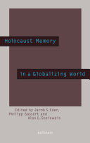 Holocaust Memory in a Globalizing World