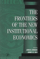 The Frontiers of the New Institutional Economics