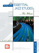 Essential Jazz Etudes..The Blues - Guitar [Pdf/ePub] eBook