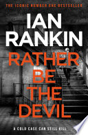 Rather Be the Devil Book
