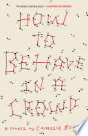 How to Behave in a Crowd Book