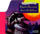 Ripples Raccoon Shares His Balloon