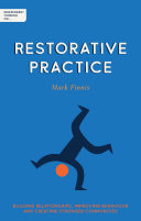 Independent Thinking on Restorative Practice